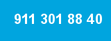 911 301 88 40 911 301 88 40
